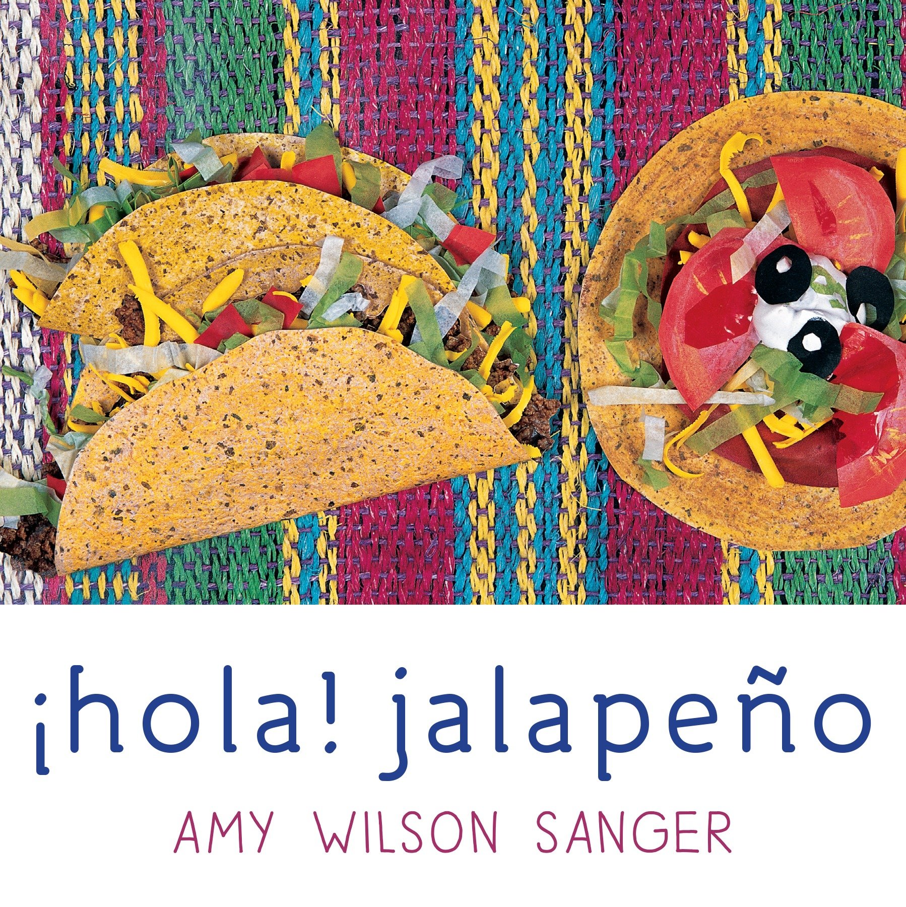 Hola! Jalapeno by Amy Wilson Sanger