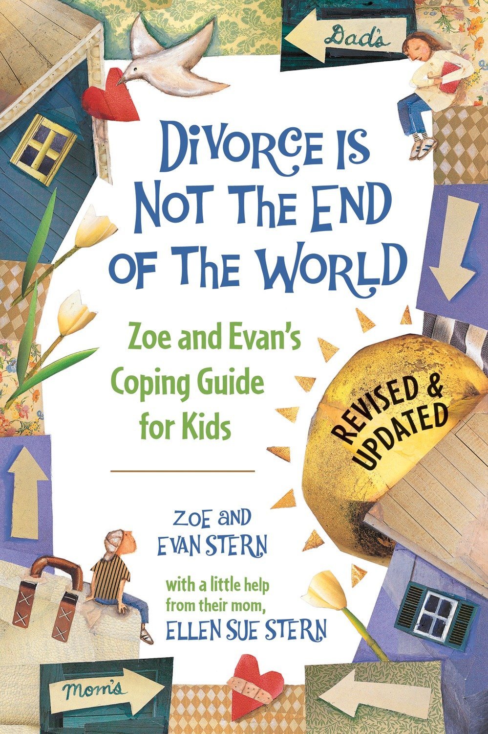 Divorce Is Not the End of the World by Zoe Stern