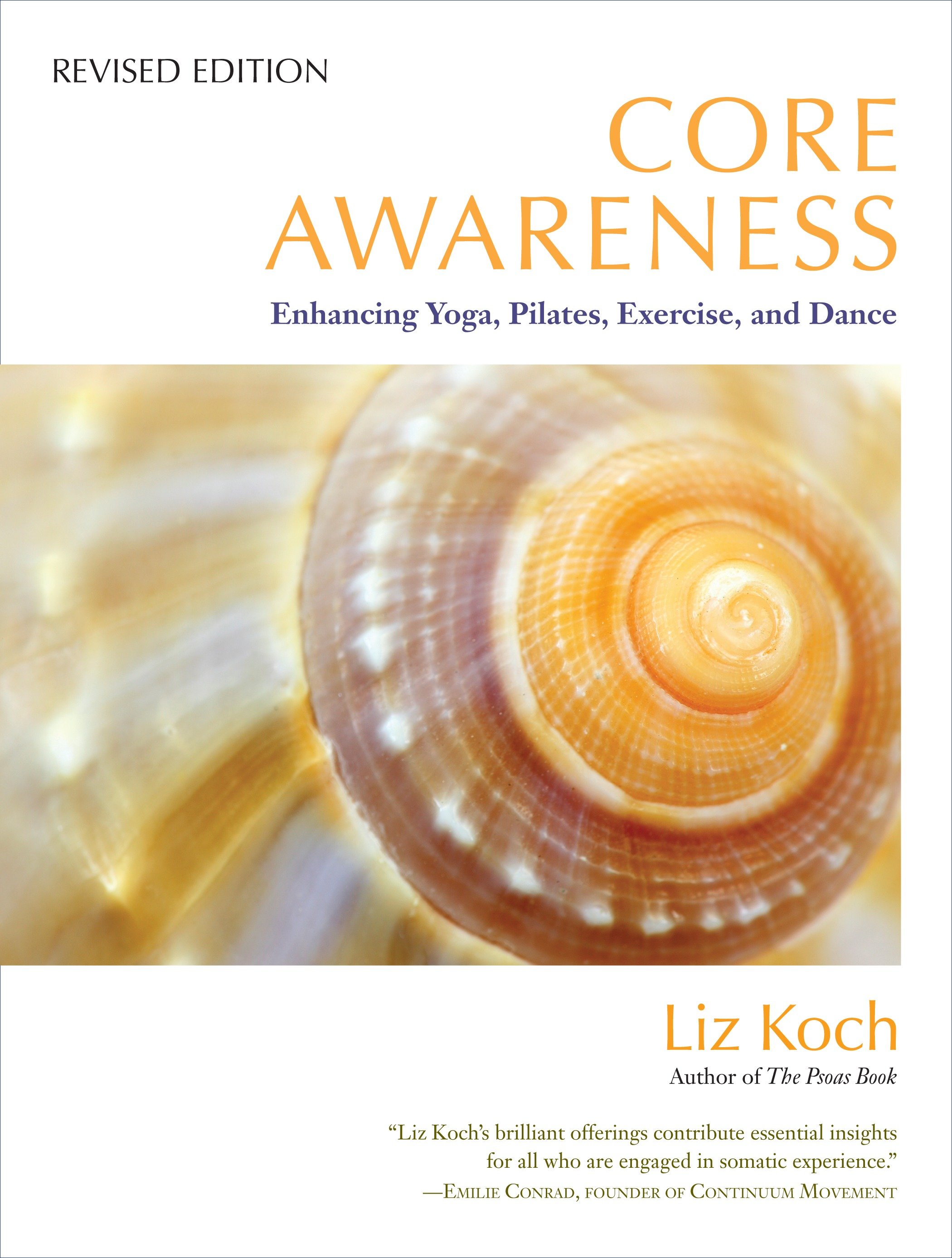 Core Awareness, Revised Edition by Liz Koch