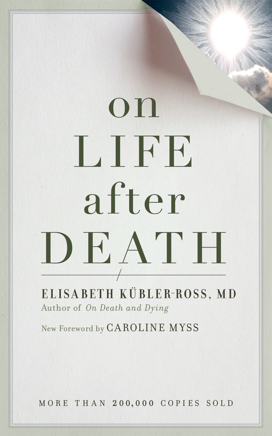 On Life After Death, Revised by Elizabeth Kubler-Ross
