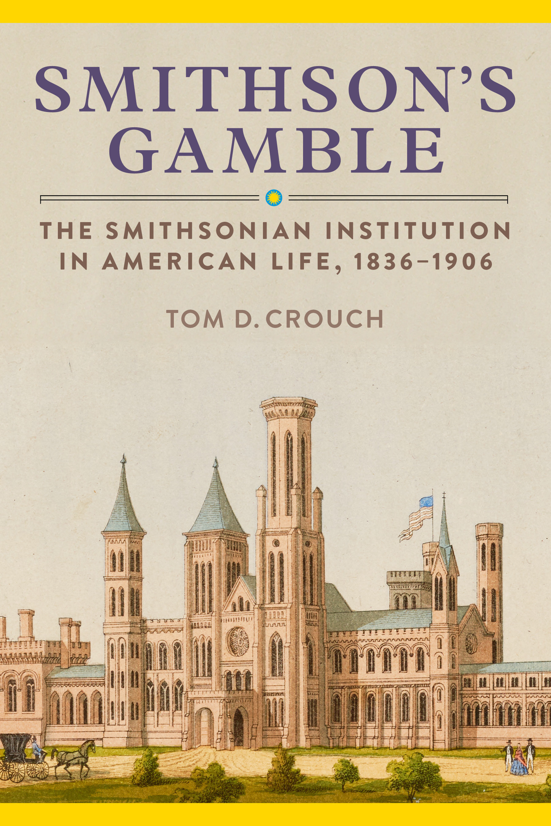 Smithson's Gamble by Tom D. Crouch