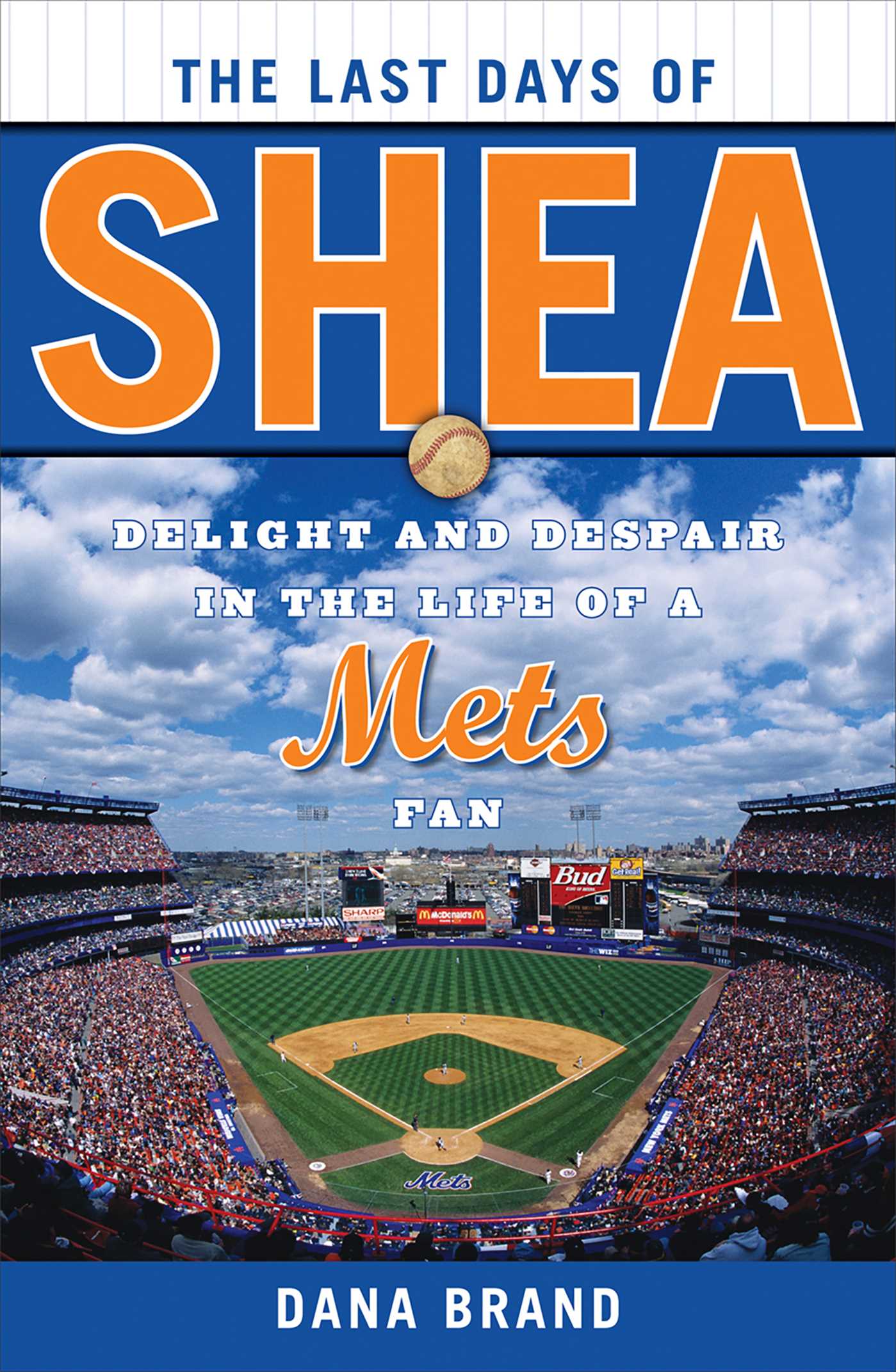 The Last Days of Shea by Dana Brand