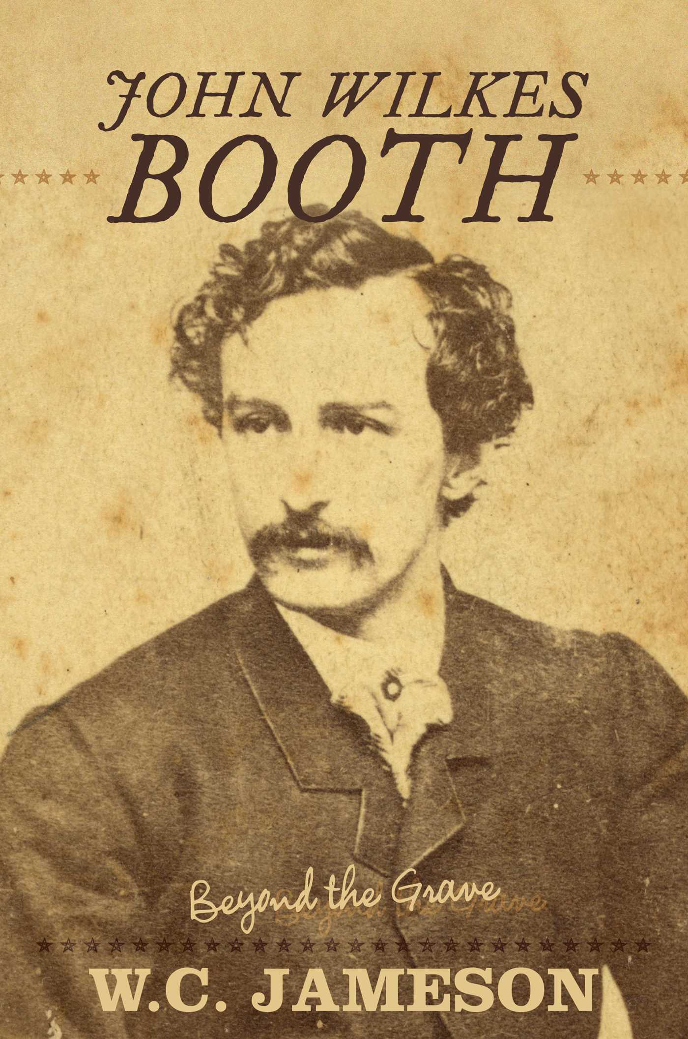 John Wilkes Booth by W.C. Jameson