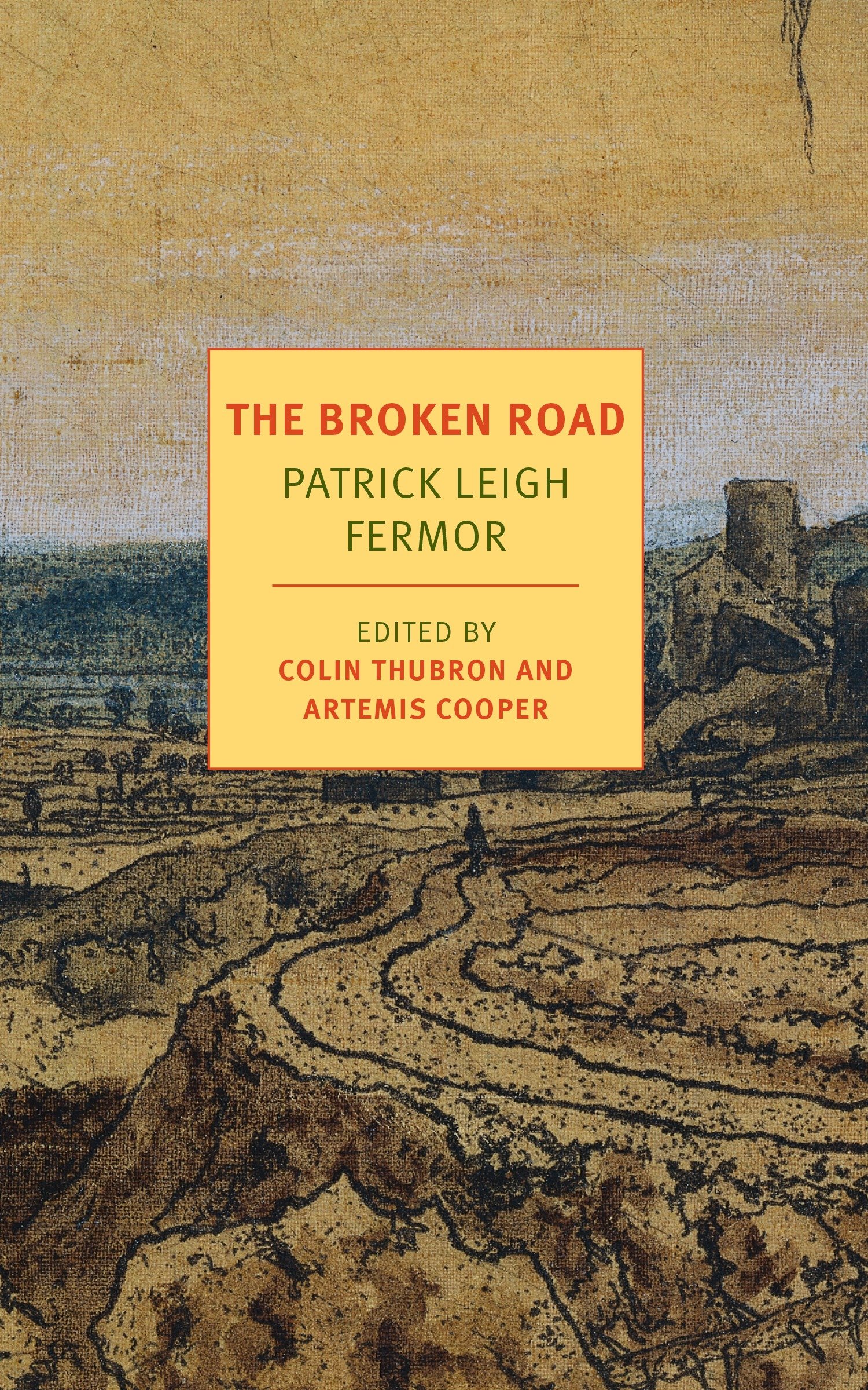 The Broken Road by Patrick Leigh Fermor