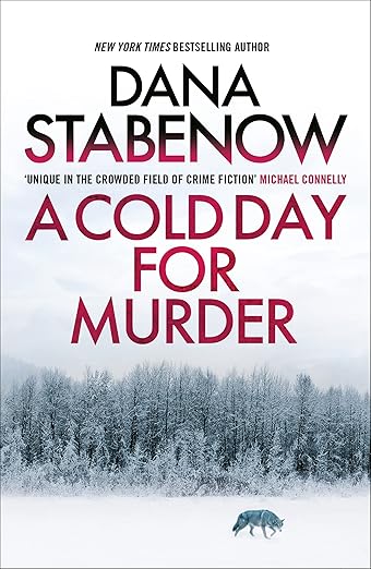 A Cold Day for Murder by Dana Stabenow