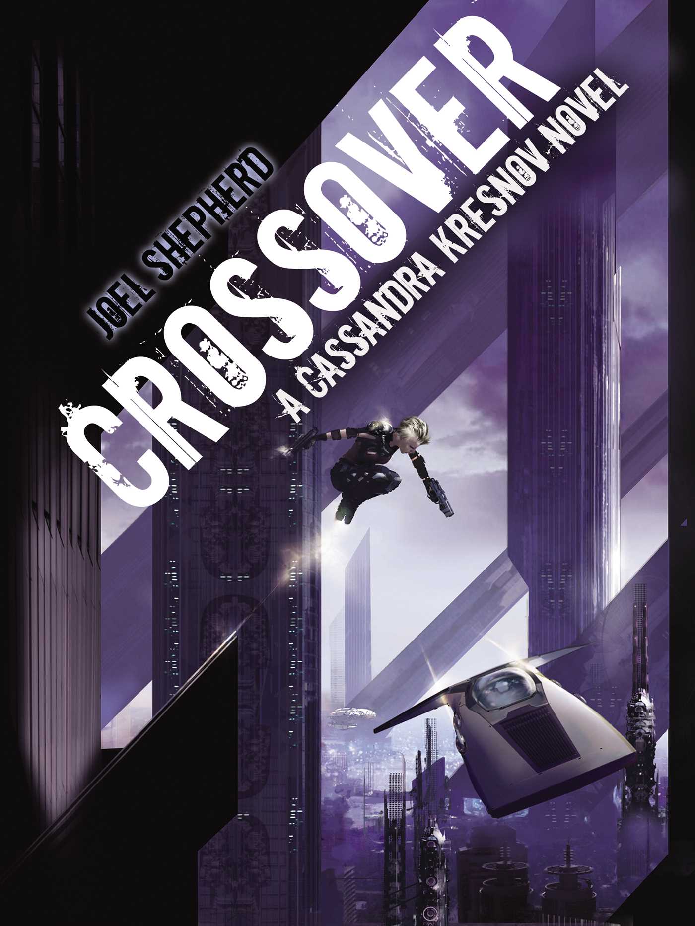 Crossover by Joel Shepherd