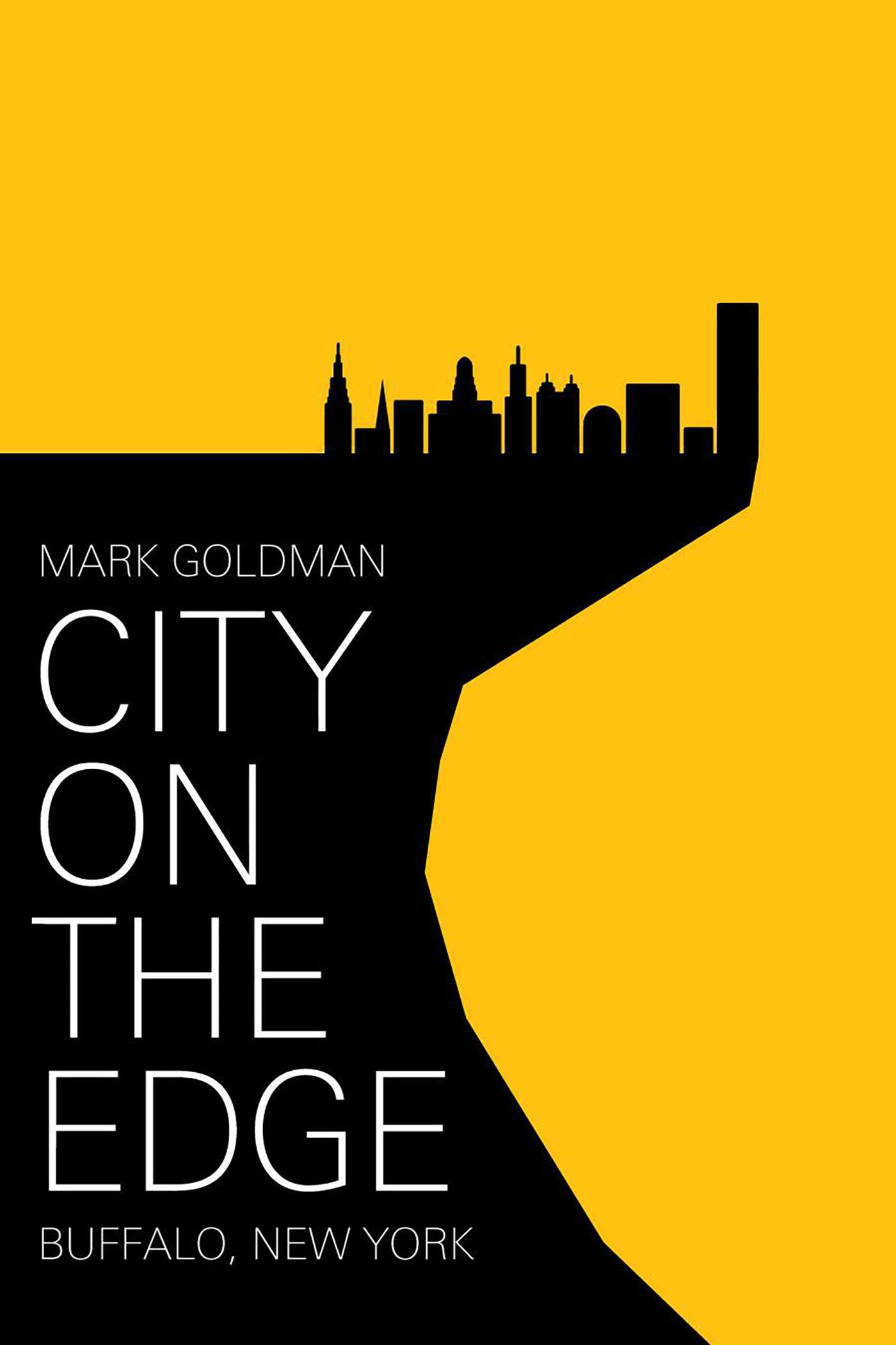 City on the Edge by Mark Goldman