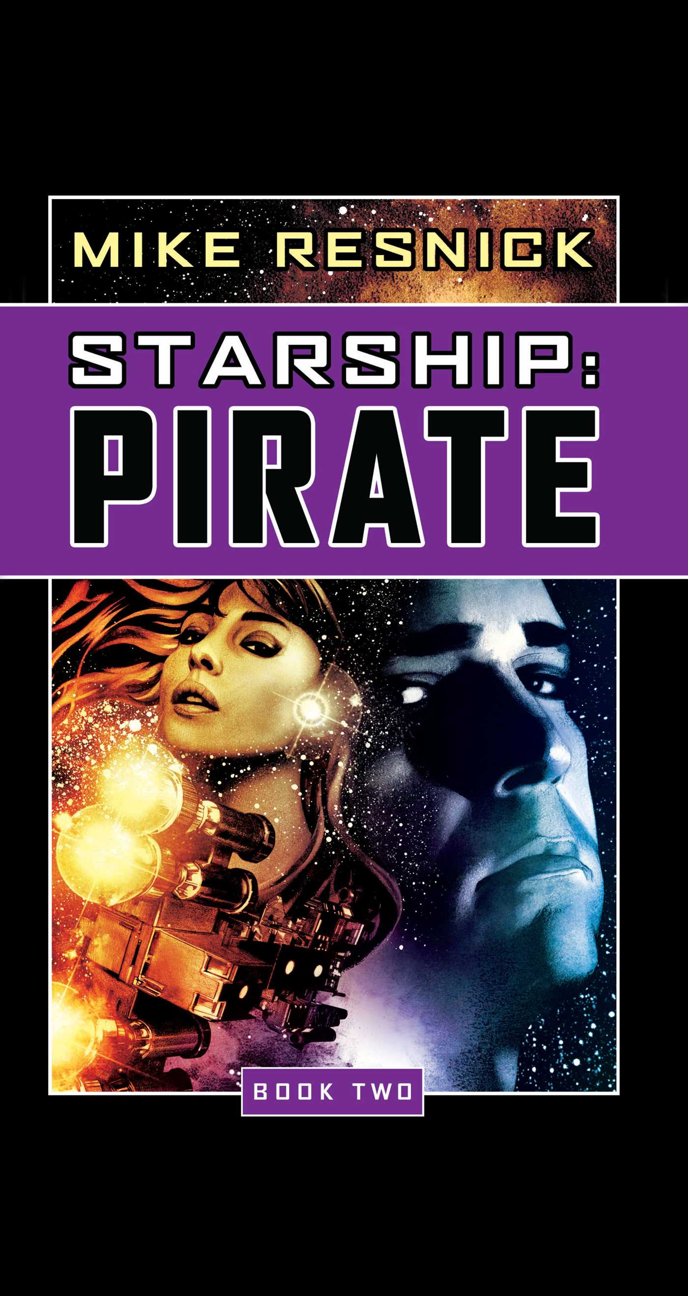Starship: Pirate by Mike Resnick
