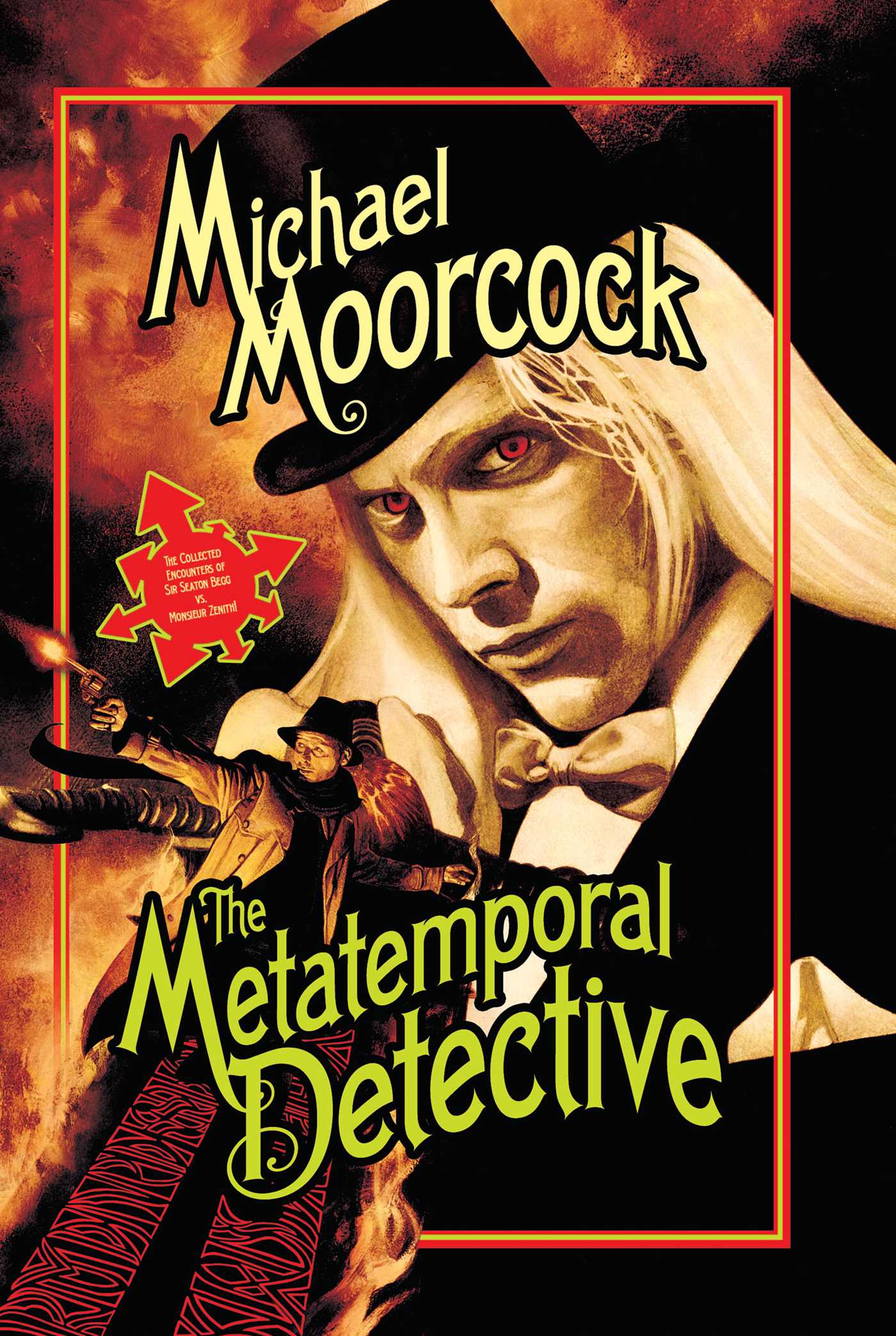 Metatemporal Detective by Michael Moorcock