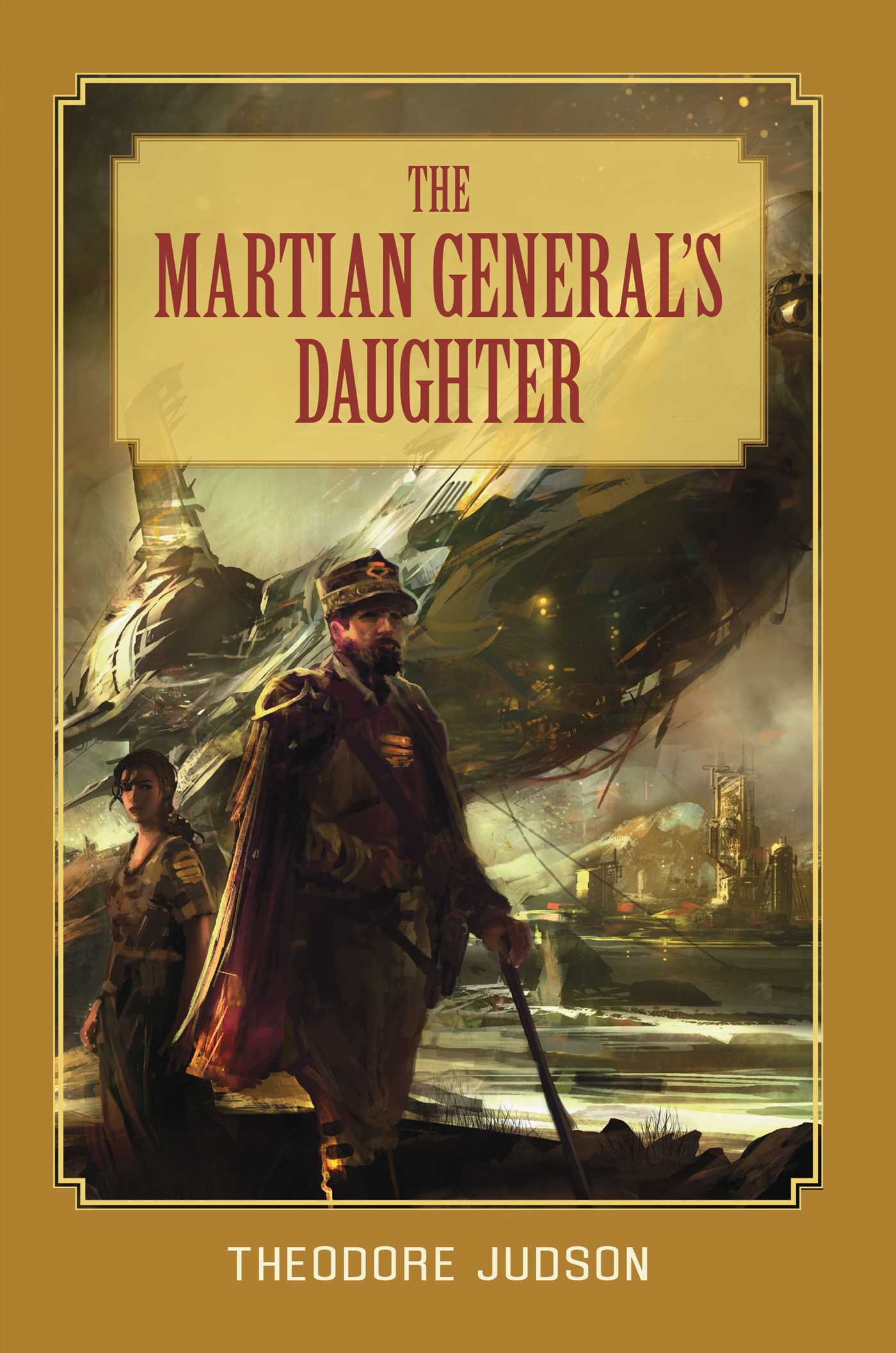 The Martian General's Daughter by Theodore Judson