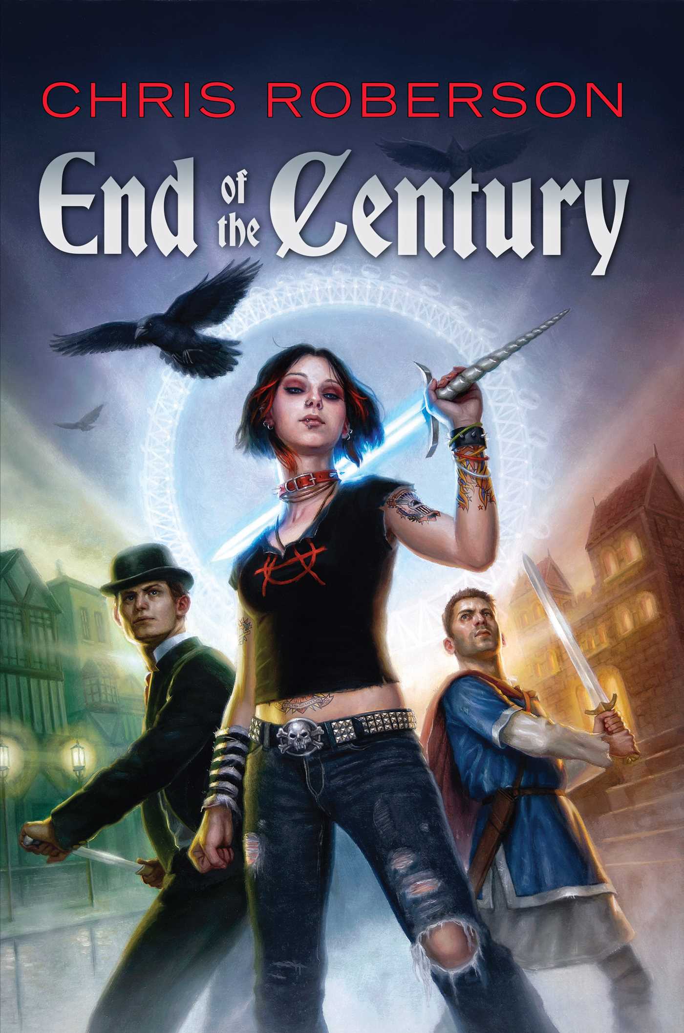 End of the Century by Chris Roberson