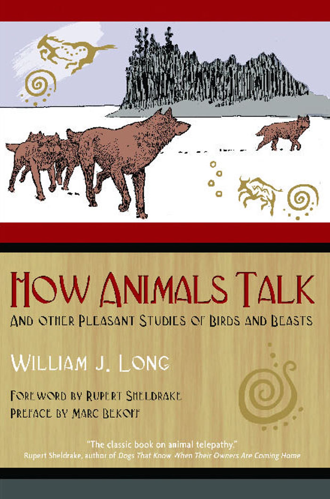 How Animals Talk by William J. Long