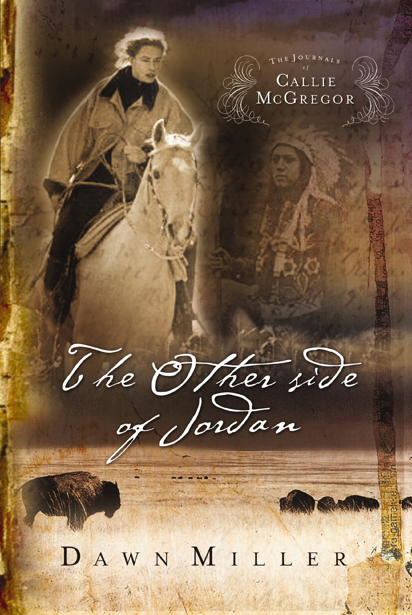 The Other Side of Jordan by Dawn Miller