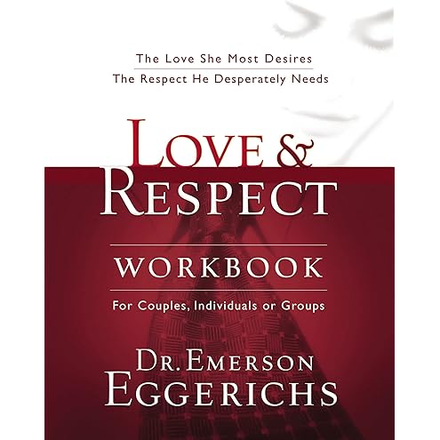 Love and Respect by Emerson Eggerichs