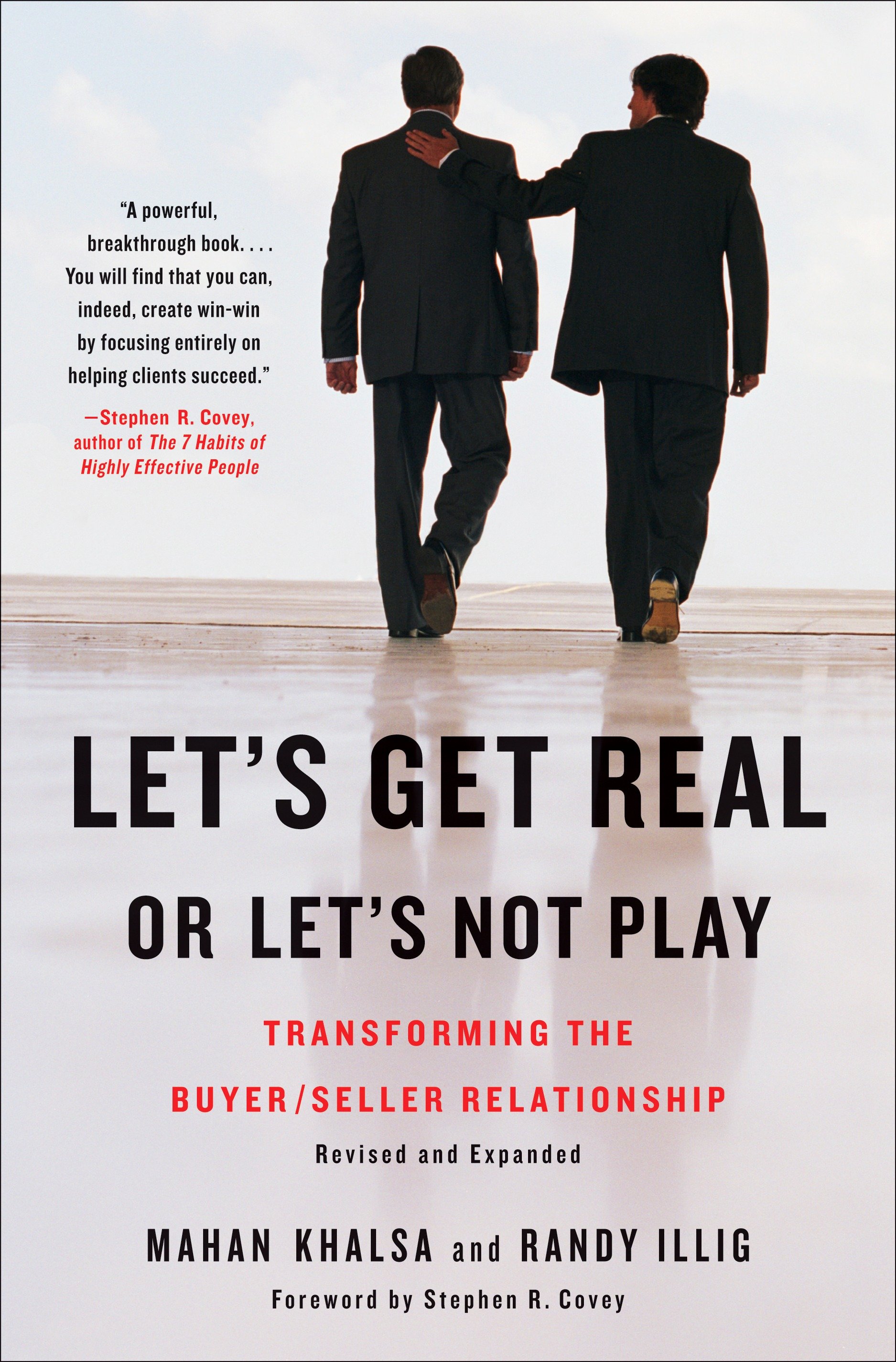 Let's Get Real or Let's Not Play by Mahan Khalsa