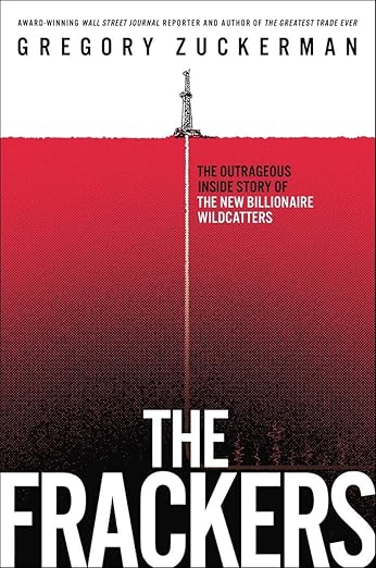 The Frackers by Gregory Zuckerman