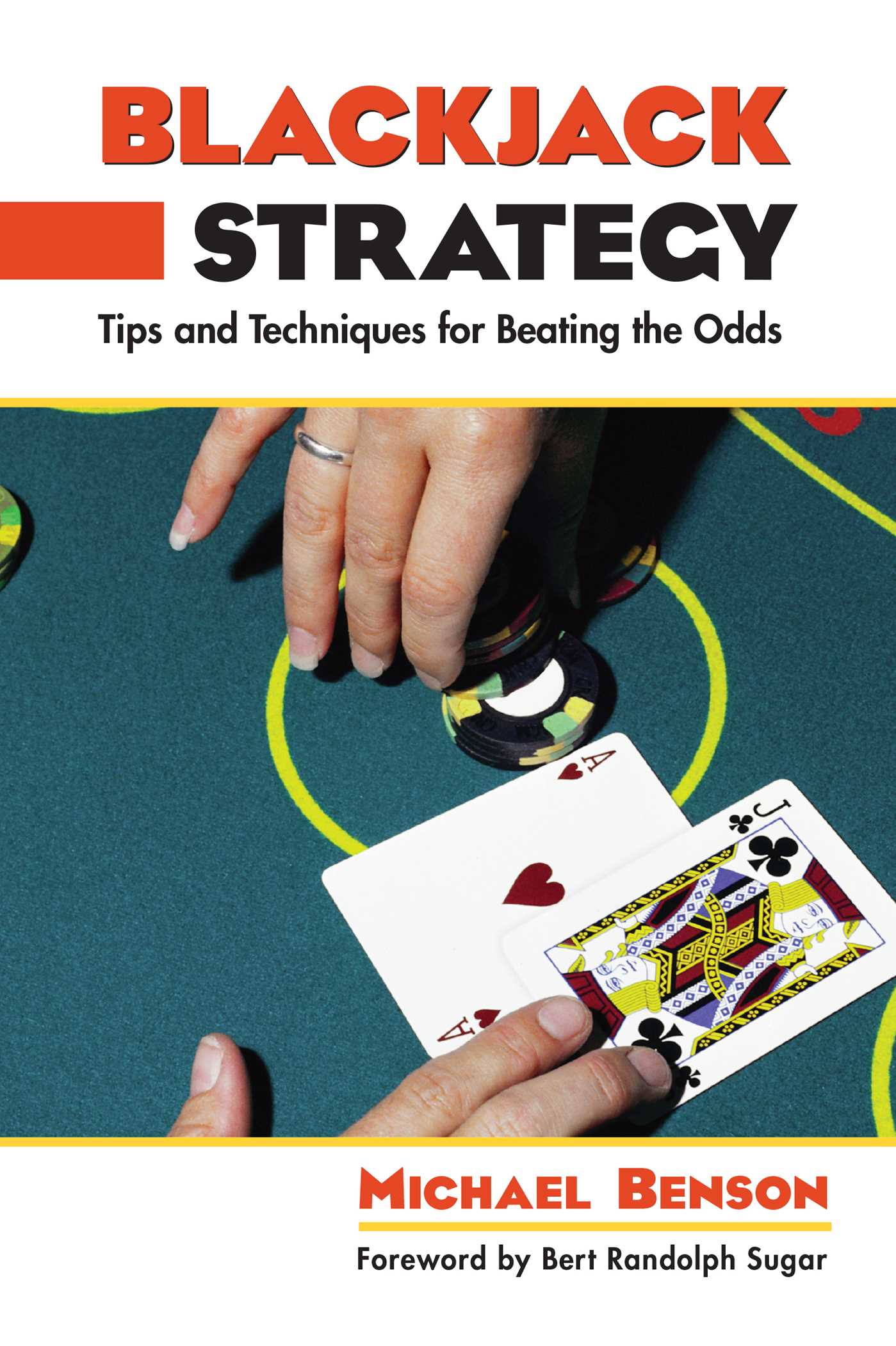 Blackjack Strategy by Michael Benson