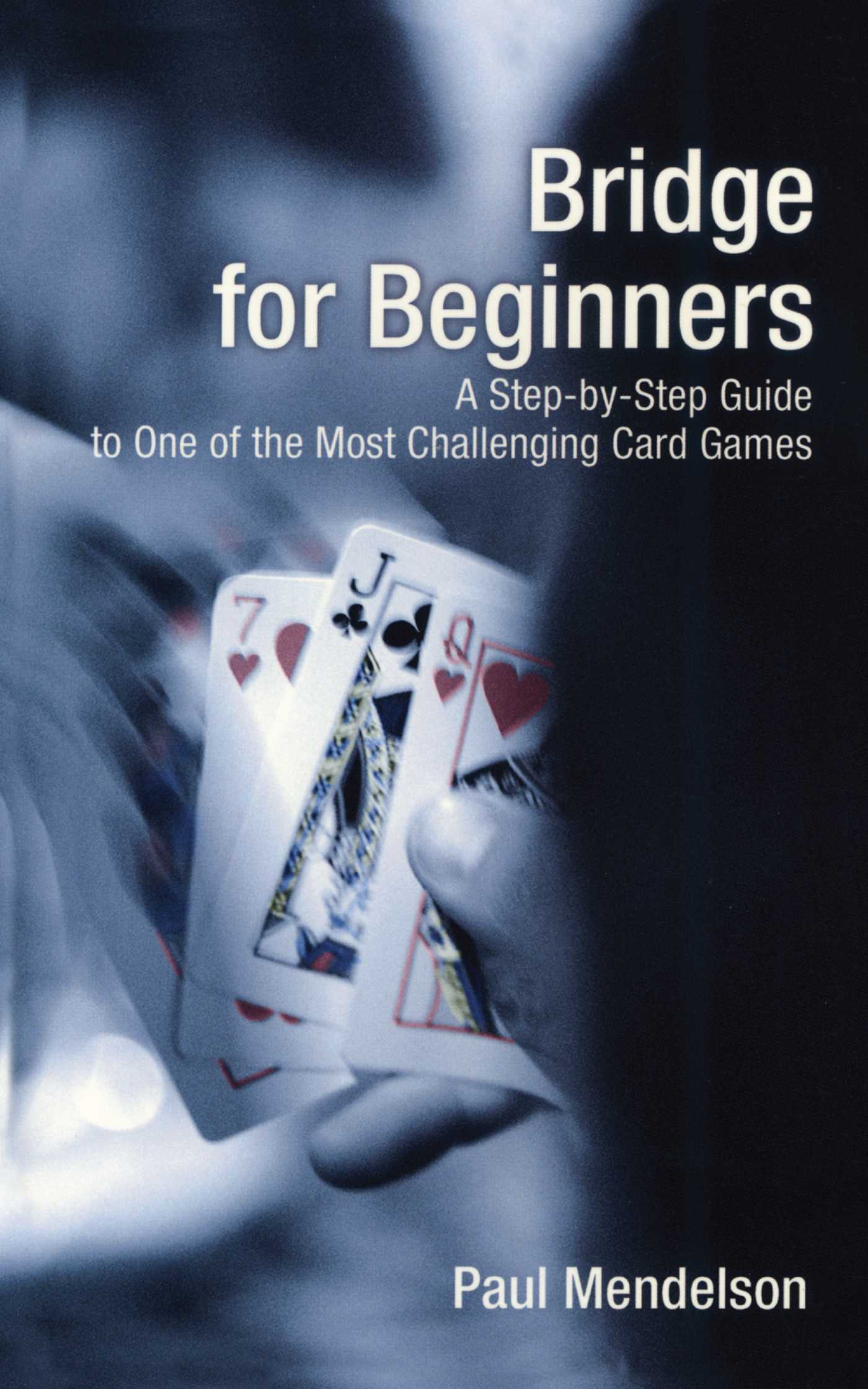 Bridge for Beginners by Paul Mendelson