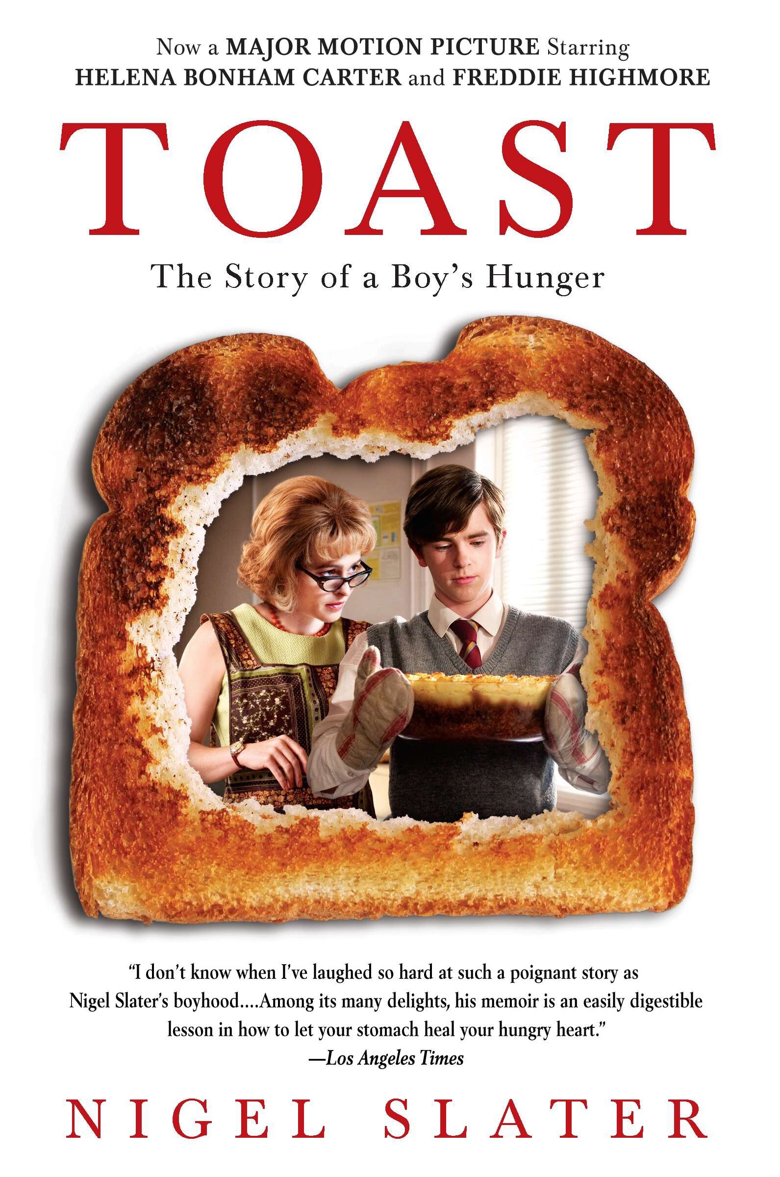 Toast by Nigel Slater