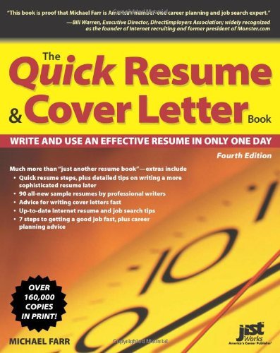 Quick Resume and Cover Letter Book by J. Michael Farr