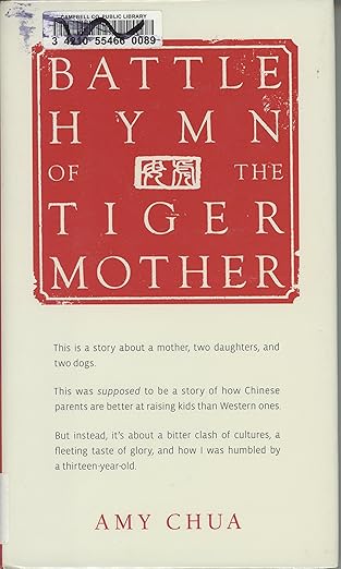 Battle Hymn of the Tiger Mother by Amy Chua
