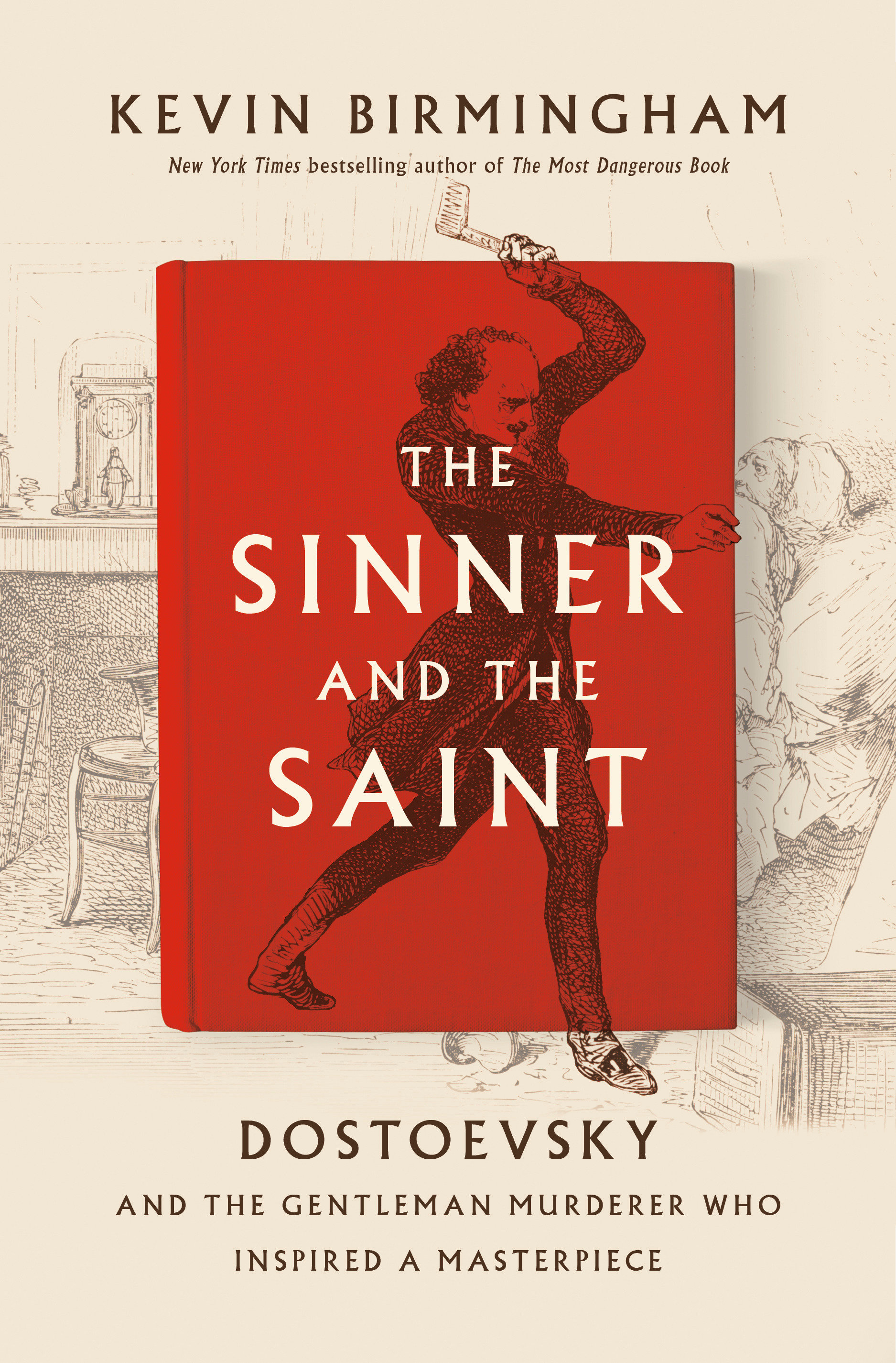 The Sinner and the Saint by Kevin Birmingham