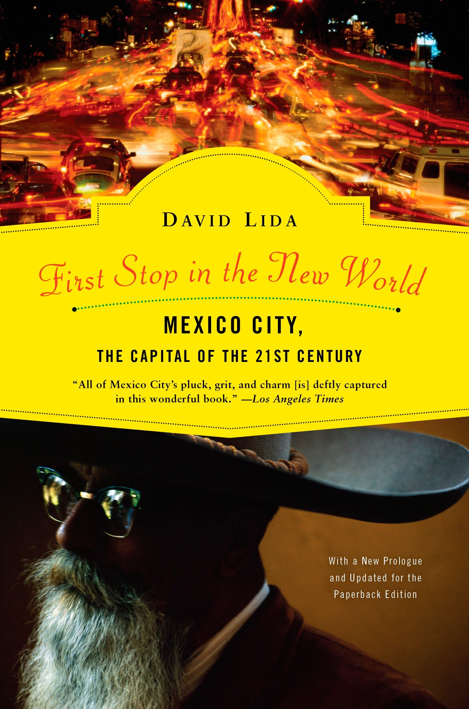 First Stop in the New World by David Lida