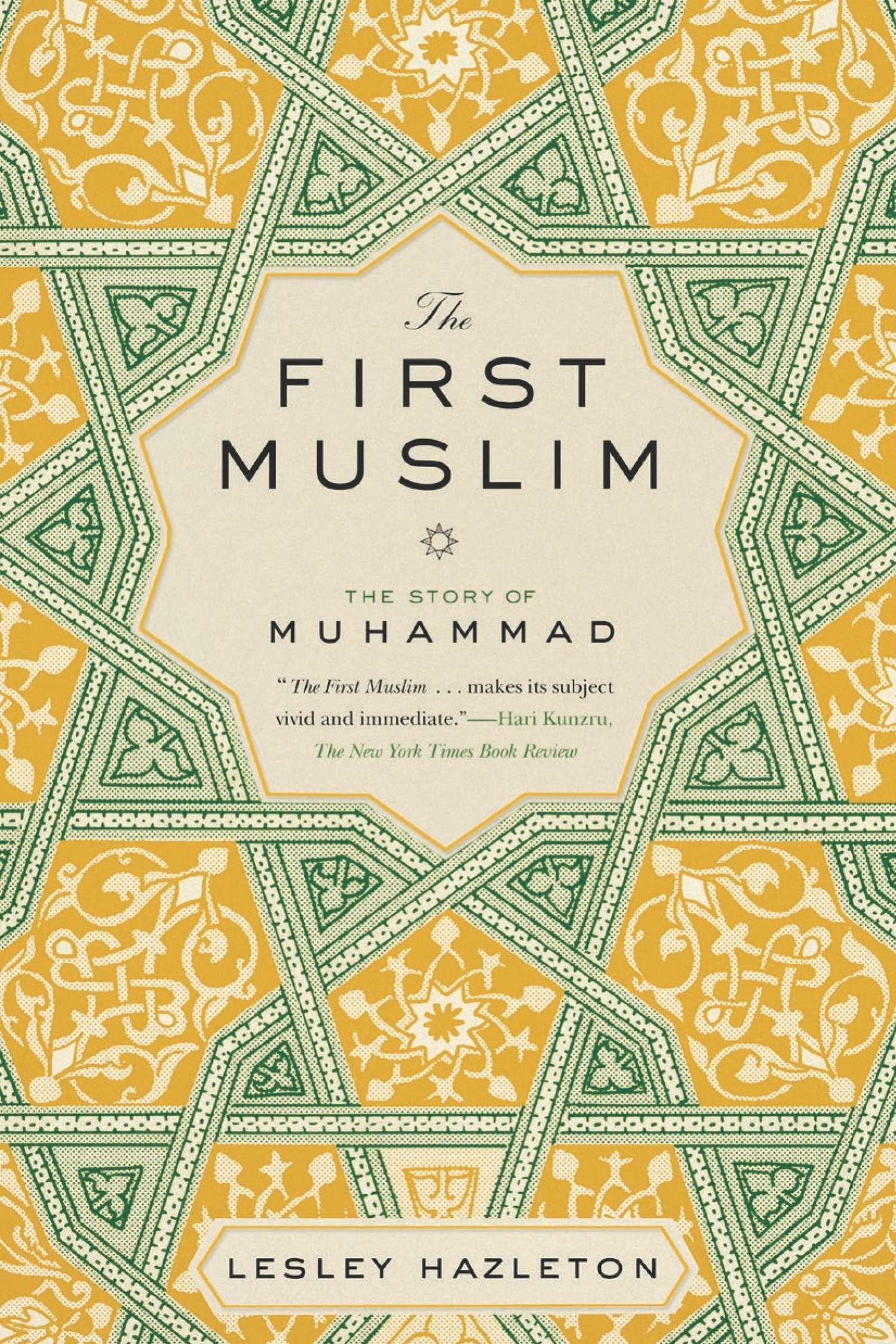 The First Muslim
