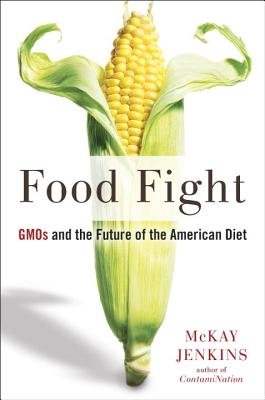 Food Fight by Mckay Jenkins