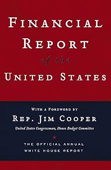 Financial Report of the United States