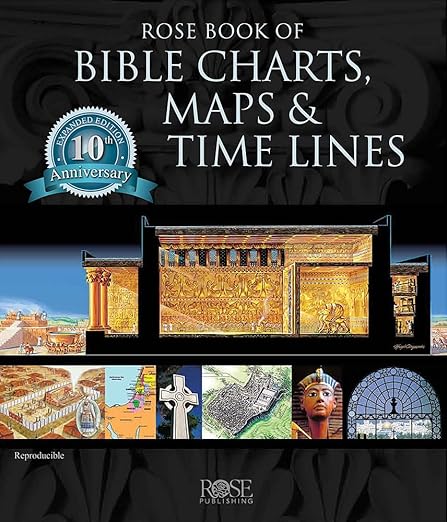 Rose Book of Bible Charts, Maps and Time Lines by Rose Publishing