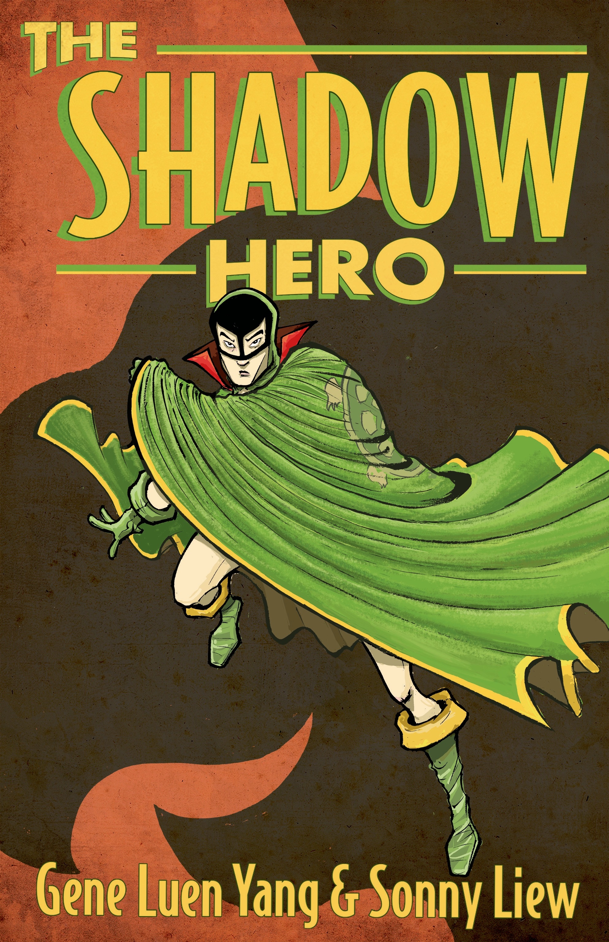 The Shadow Hero by Gene Luen Yang