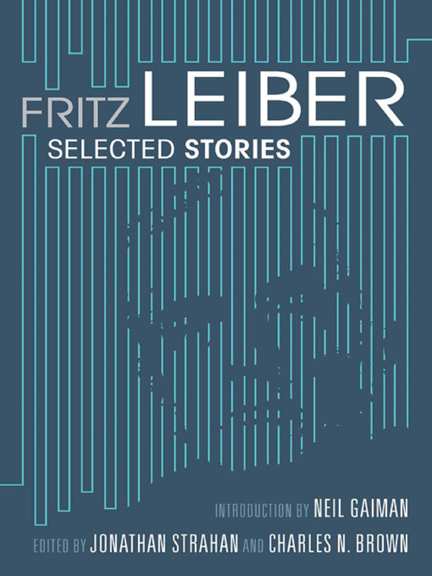Fritz Leiber by Fritz Leiber