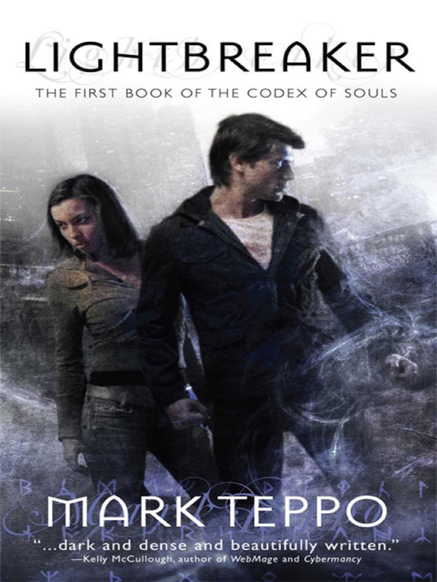 Lightbreaker by Mark Teppo