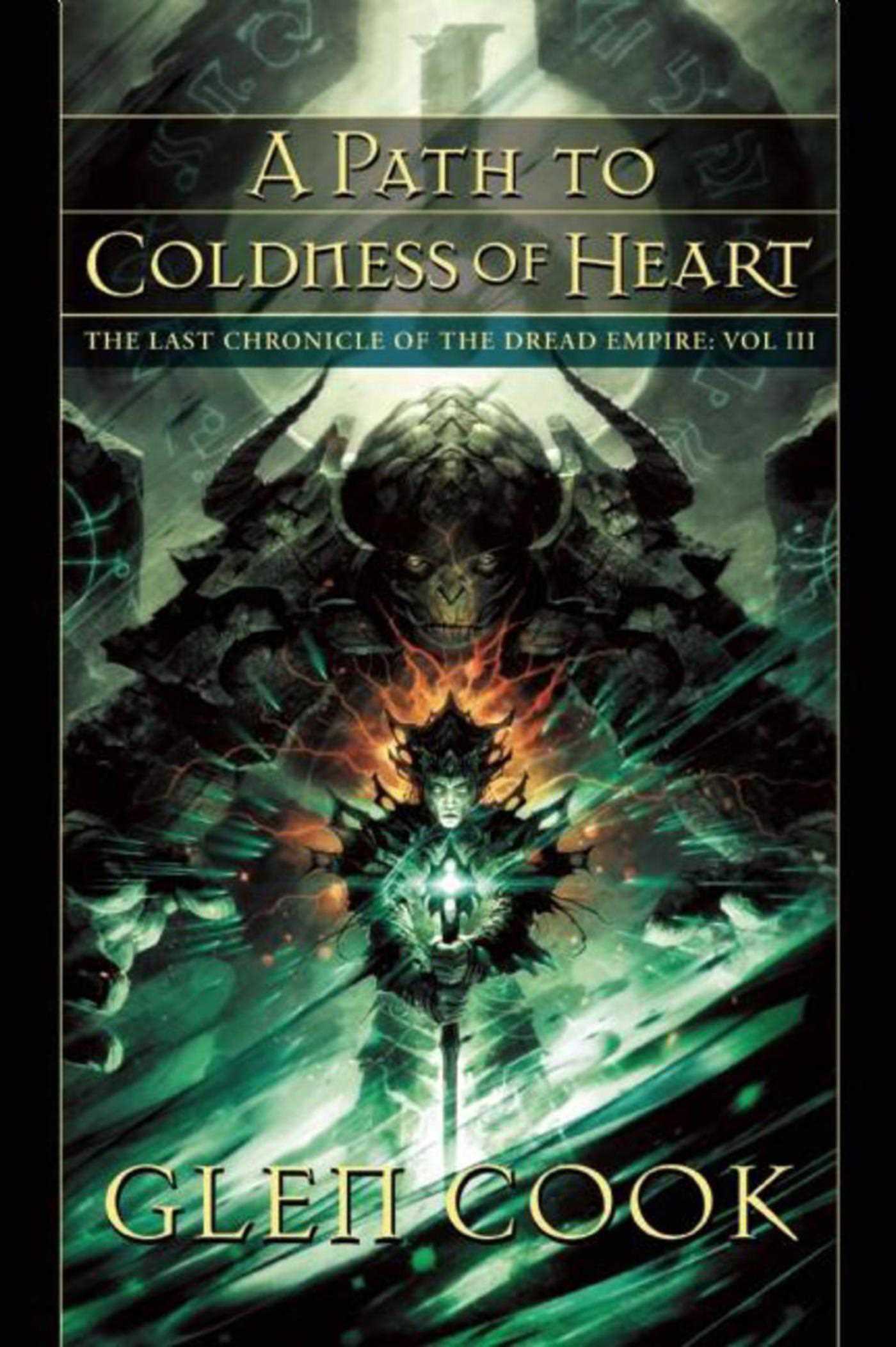 A Path to Coldness of Heart by Glen Cook