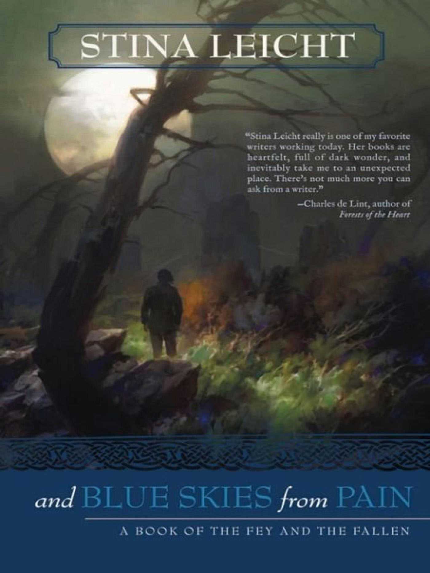 And Blue Skies From Pain by Stina Leicht