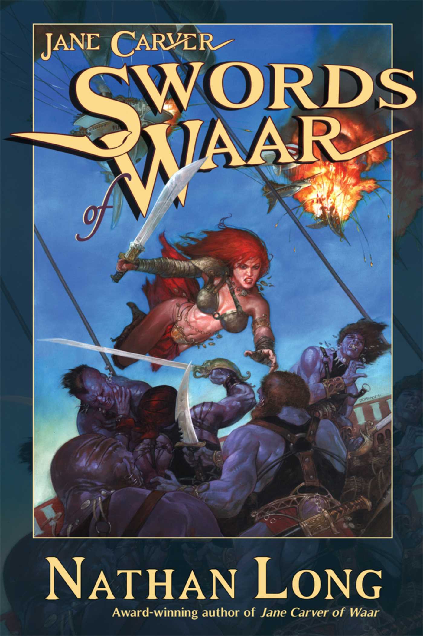 Swords of Waar by Nathan Long