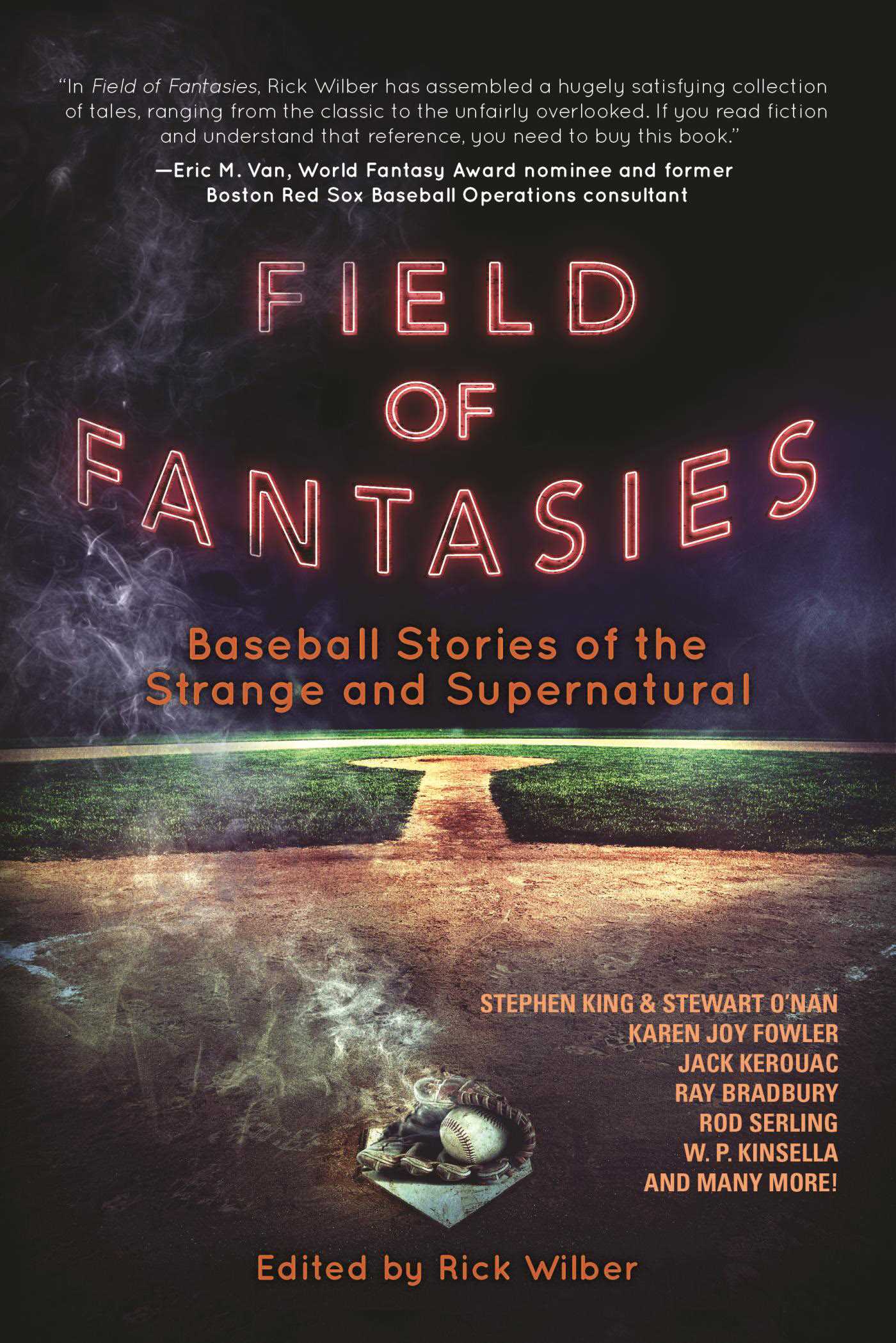 Field of Fantasies by Rick Wilber