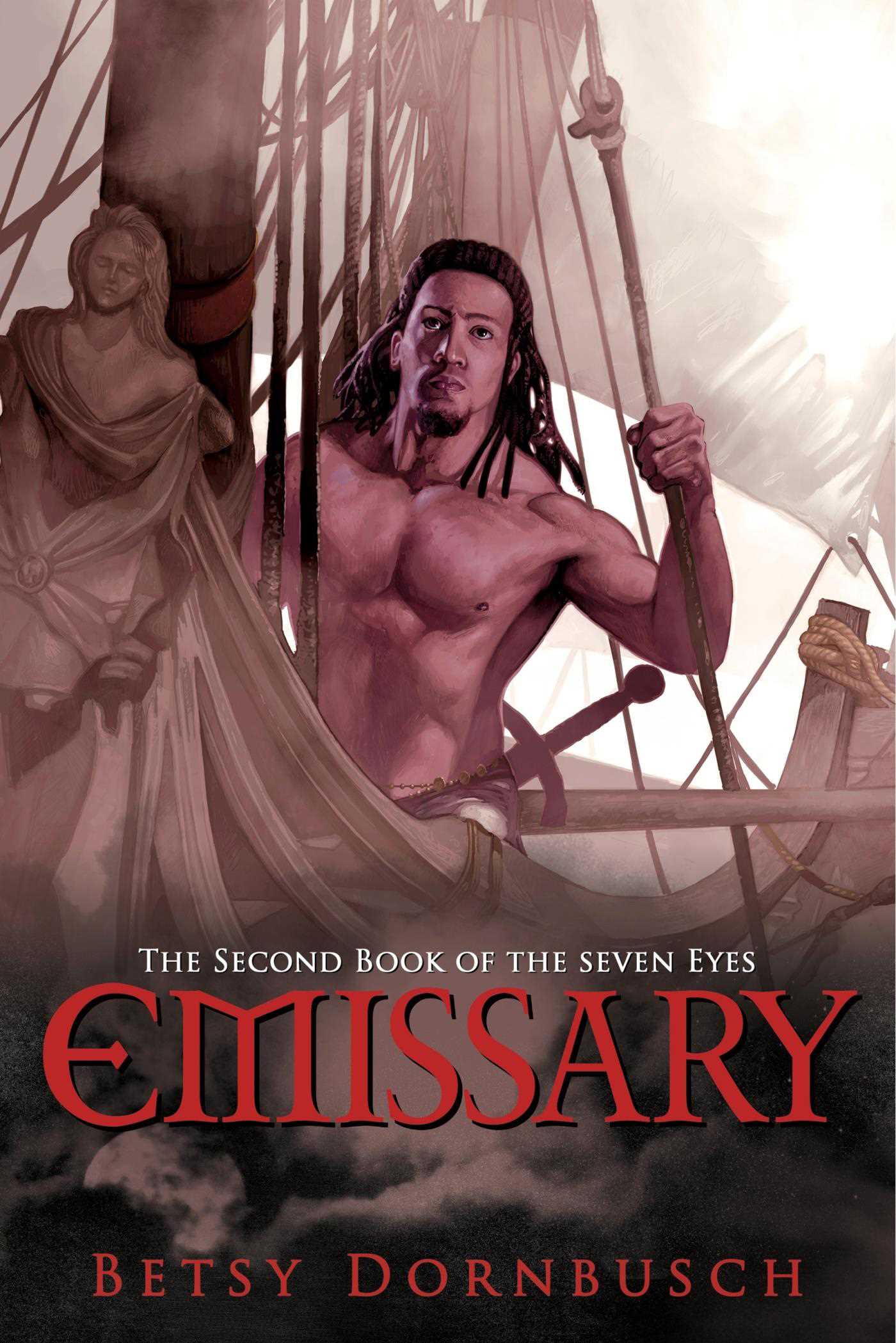 Emissary by Betsy Dornbusch