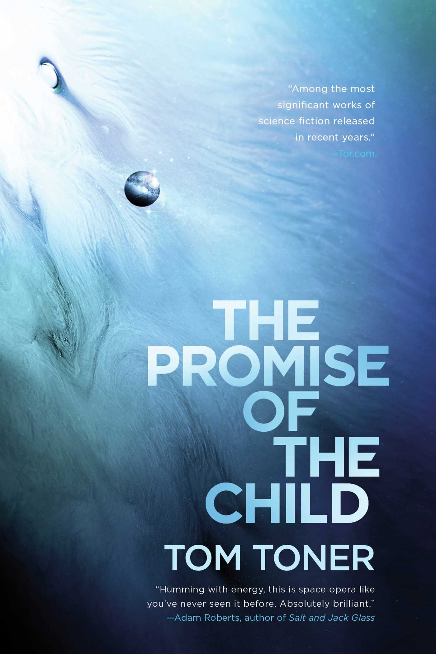 The Promise of the Child by Tom Toner