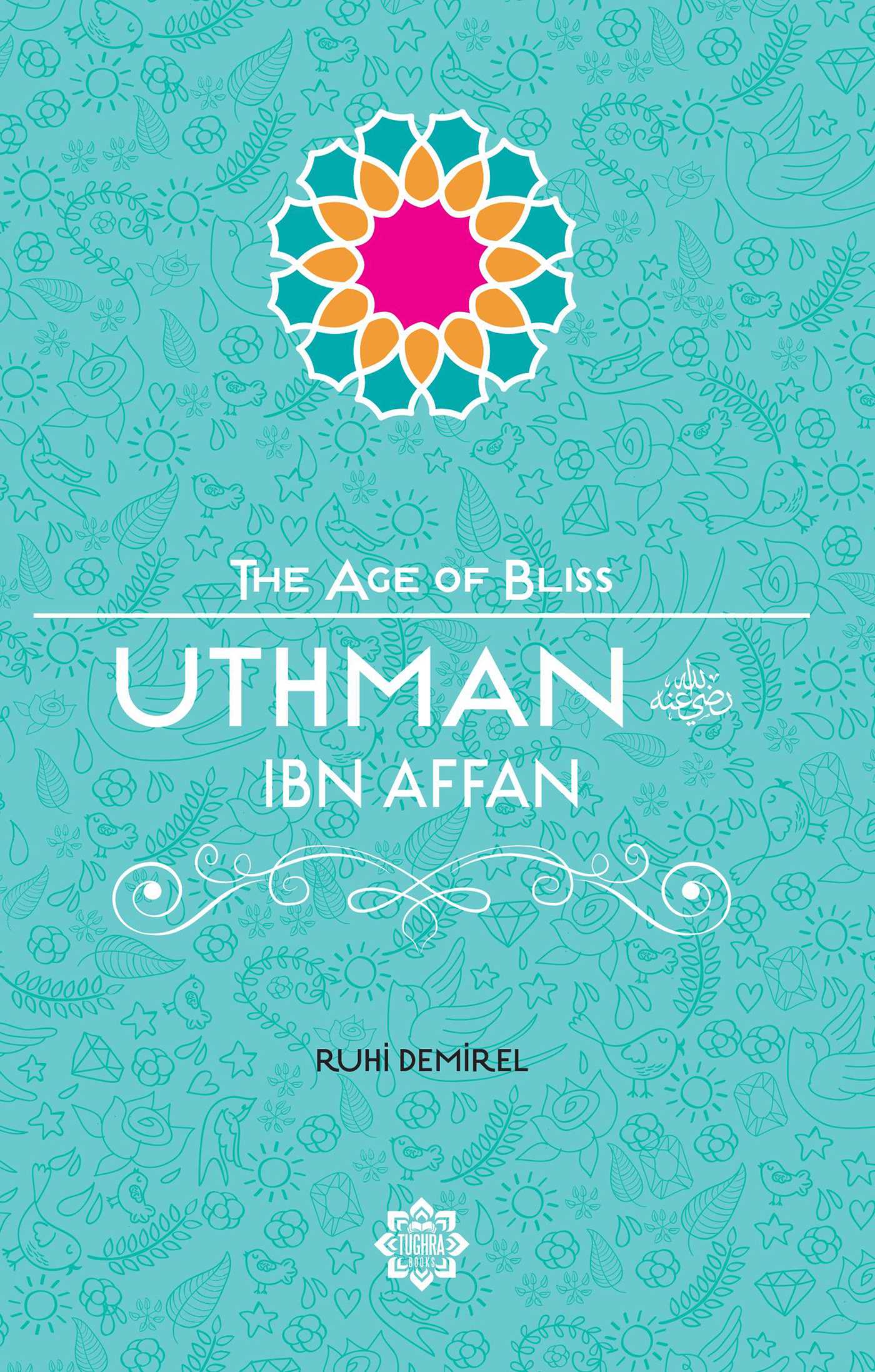 Uthman Ibn Affan by Ruhi Demirel