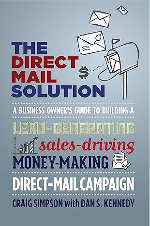 The Direct Mail Solution by Craig Simpson