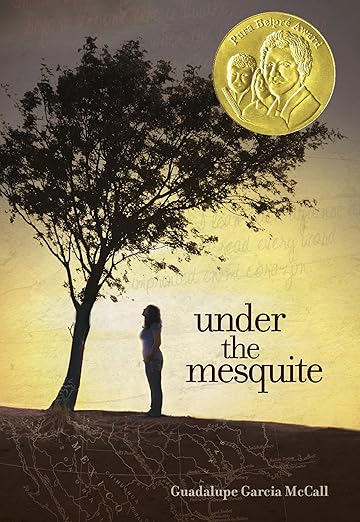 Under the Mesquite by Guadalupe García McCall