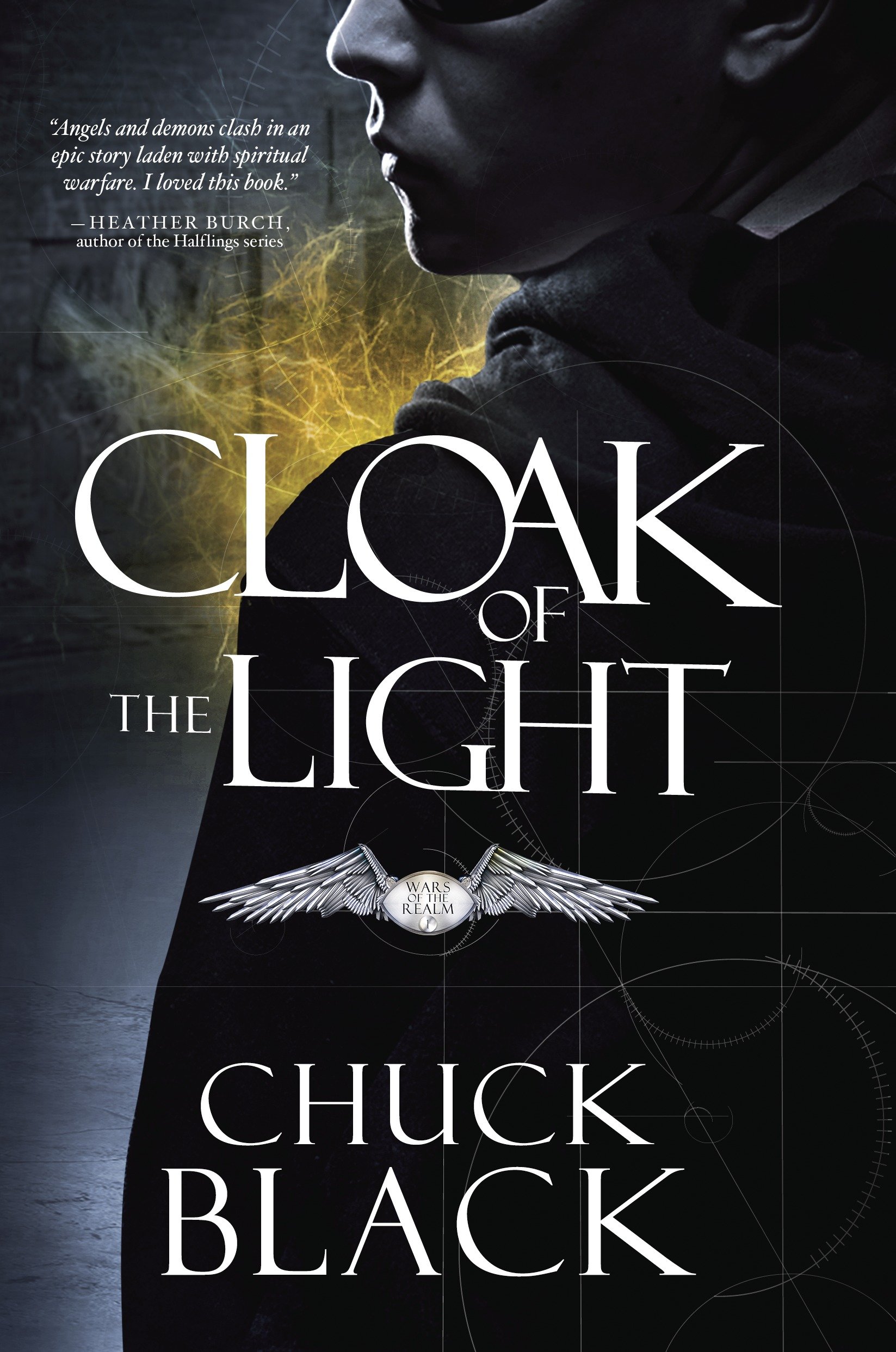 Cloak of the Light by Chuck Black