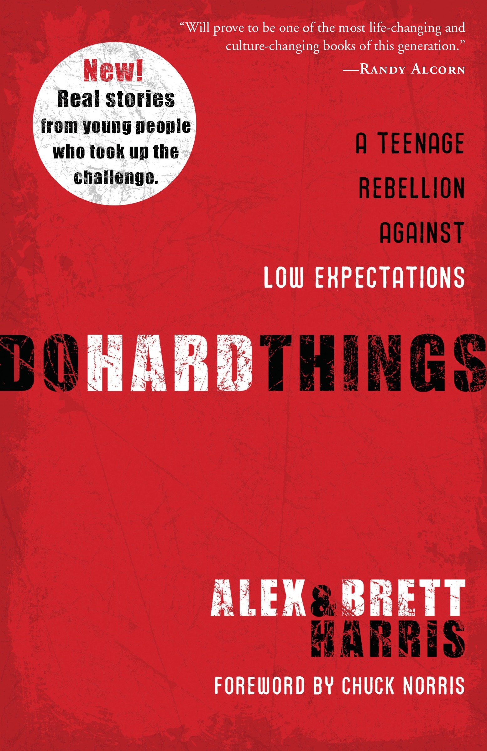 Do Hard Things by Alex Harris