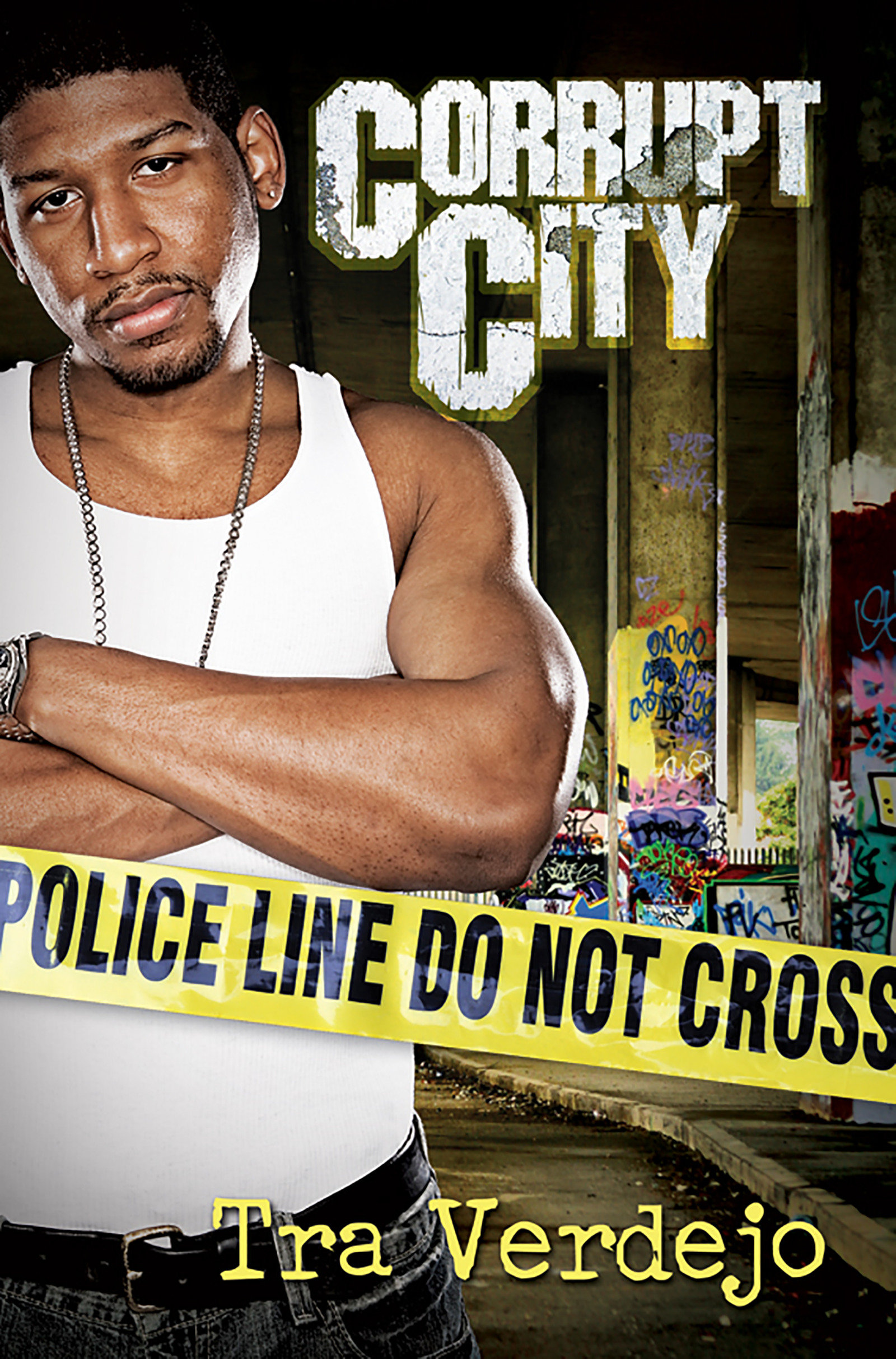 Corrupt City by Tra Verdejo