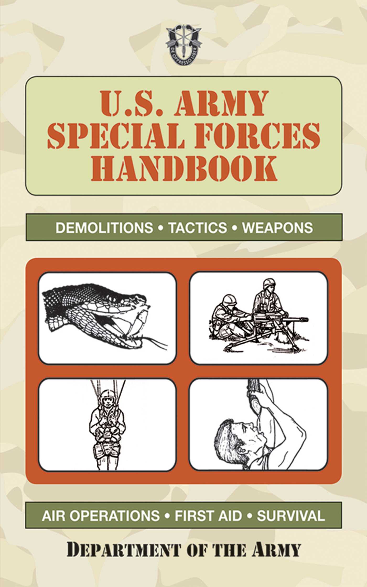 U.s. Army Special Forces Handbook by U.S. Department of the Army