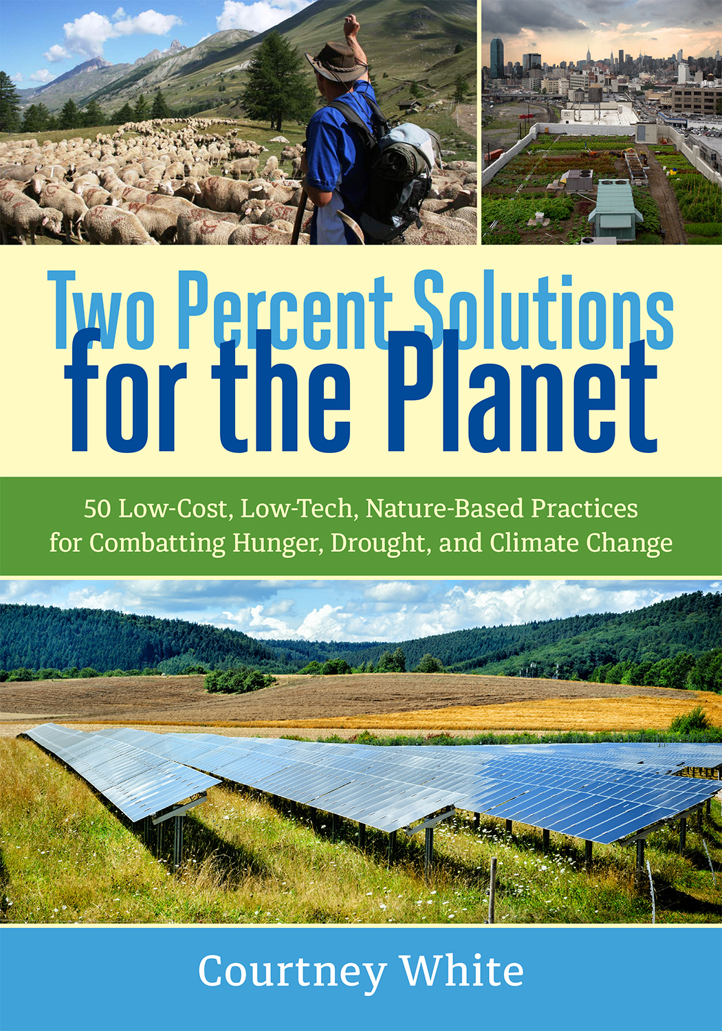 Two Percent Solutions for the Planet by Courtney White