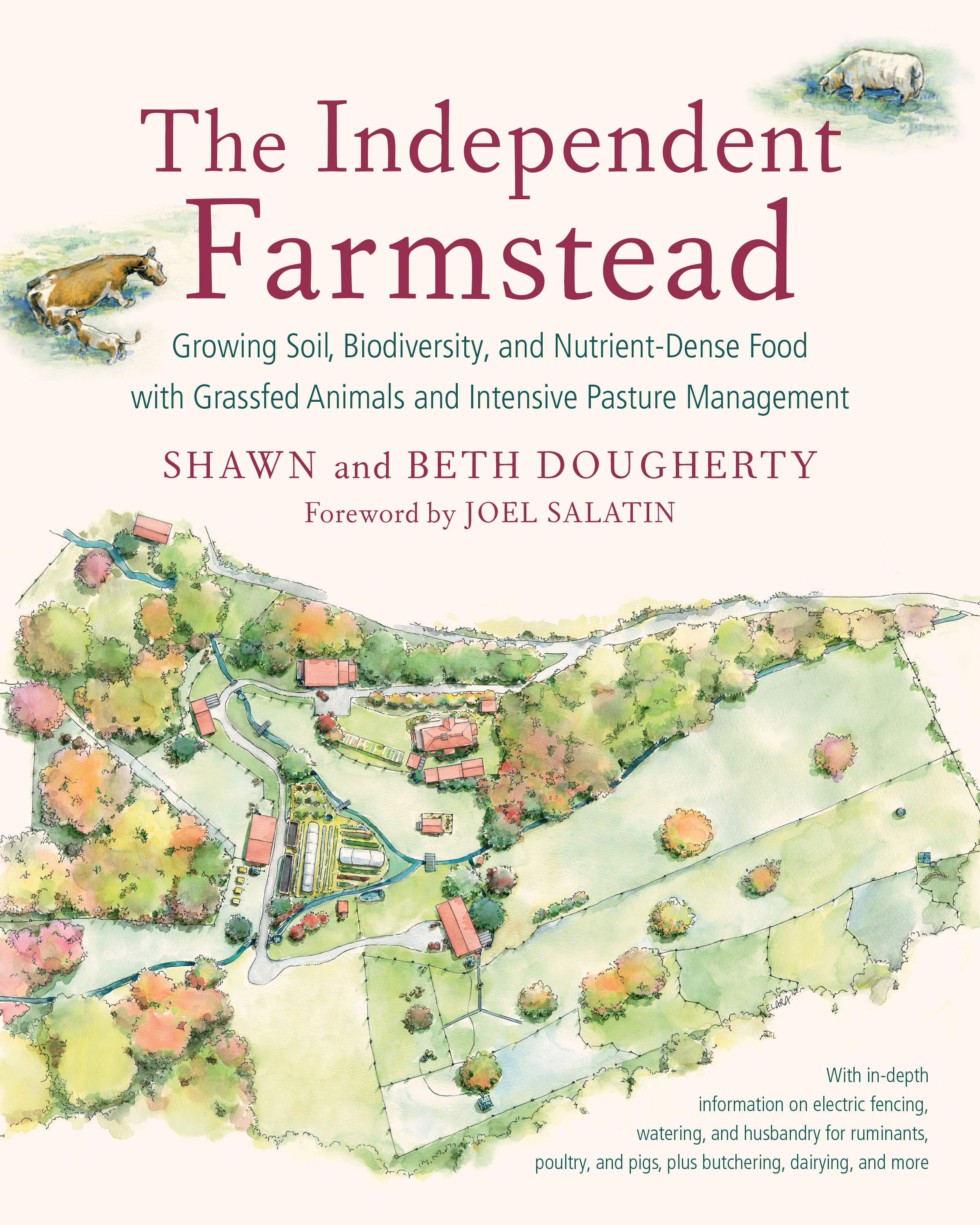 The Independent Farmstead by Beth Dougherty