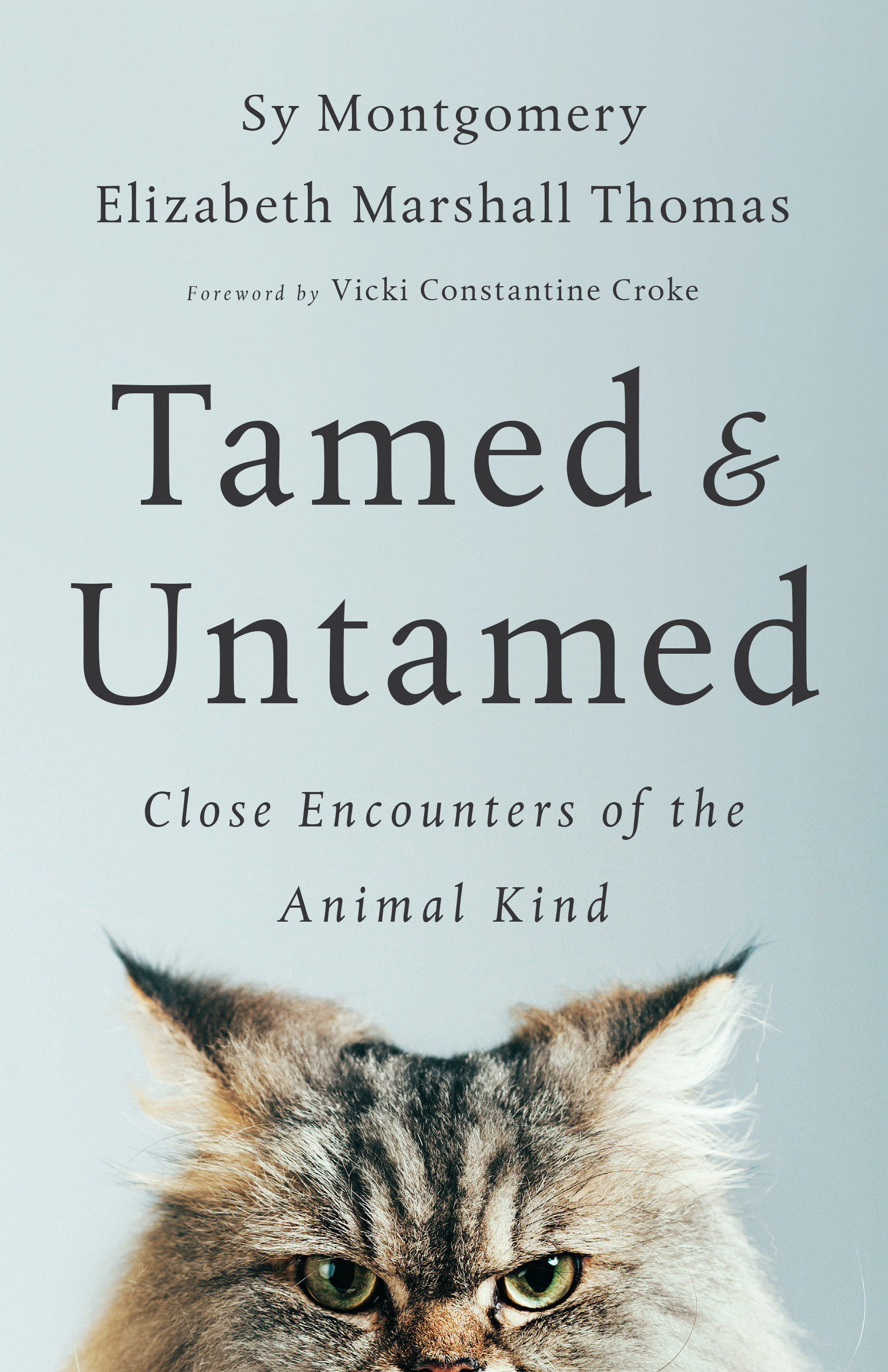 Tamed and Untamed by Sy Montgomery